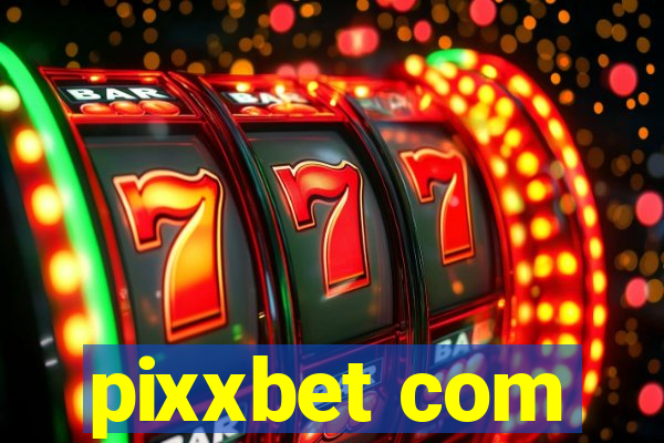 pixxbet com